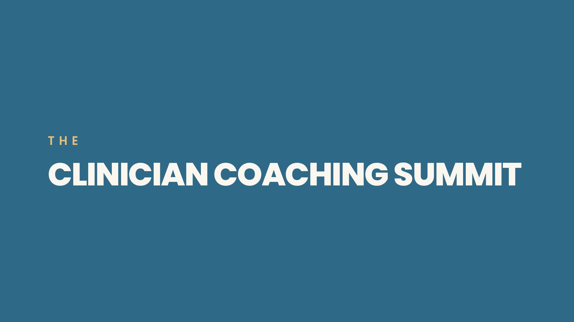 Clinician Coaching Summit conference