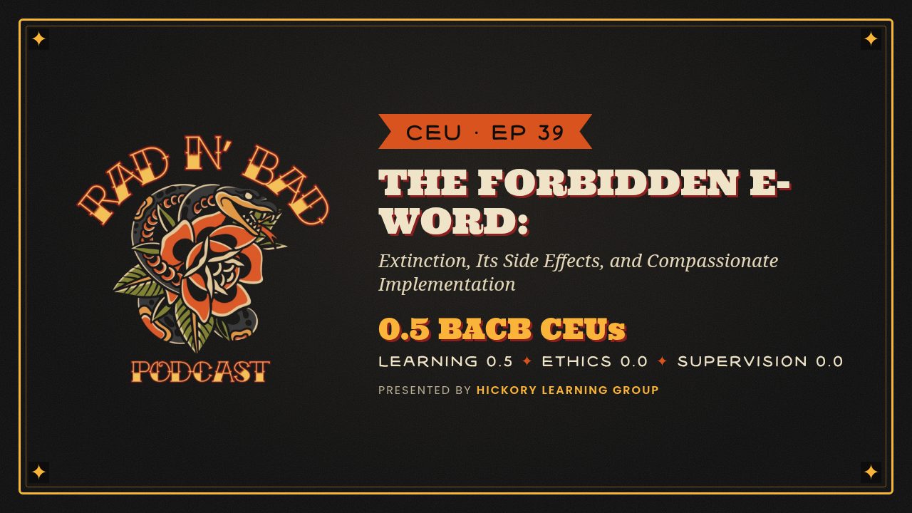 Rad N Bad: The Forbidden E-Word — Extinction, Its Side Effects, and Compassionate Implementation poster