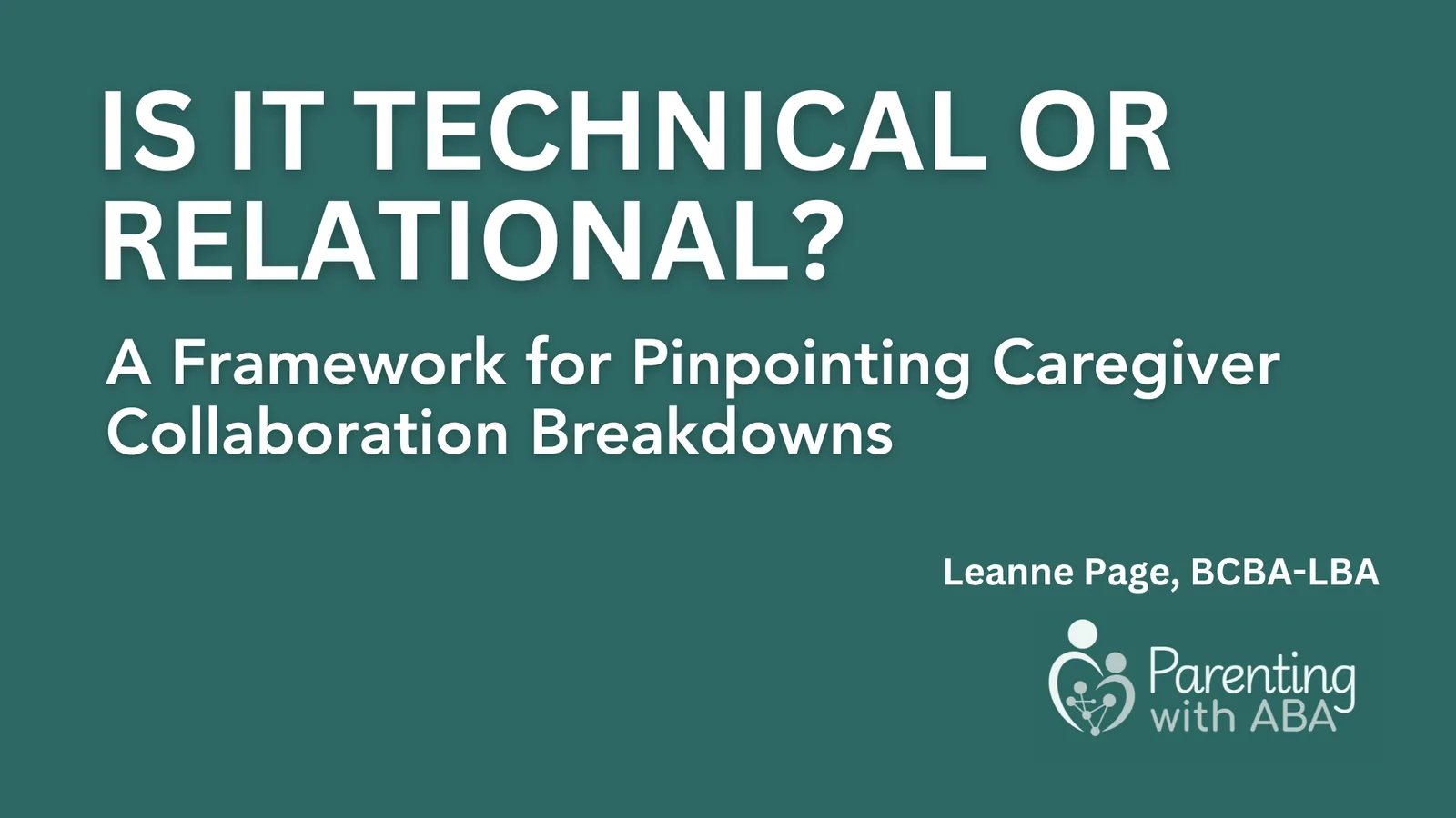 Is It Technical or Relational? A Framework for Pinpointing Caregiver Collaboration Breakdowns poster